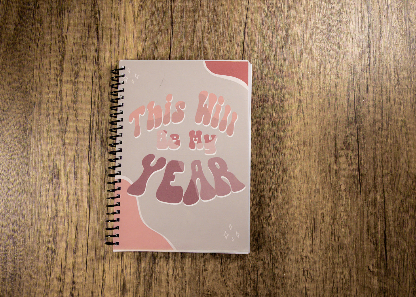 This Will Be My Year A5 Planner