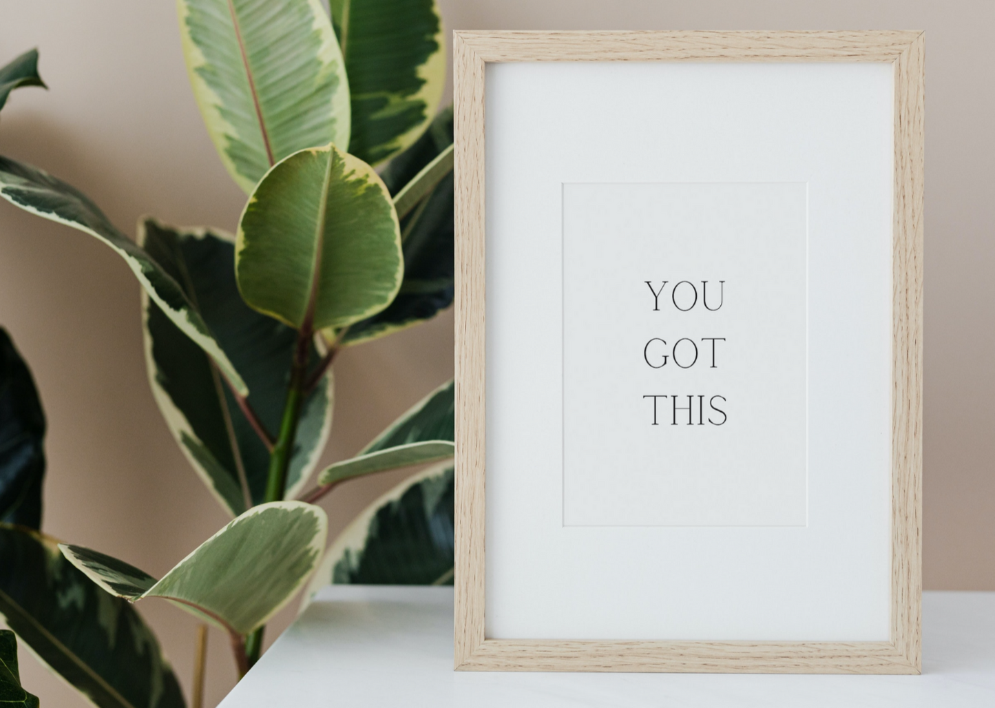 "You Got This" Digital Print